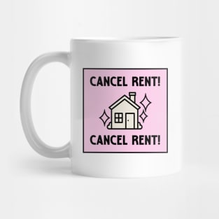 Cancel Rent - Housing For All Mug